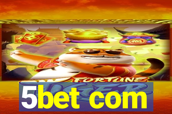 5bet com